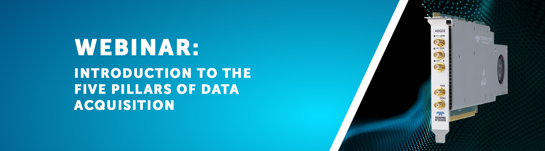 The Five Pillars of Data Acquisition Banner