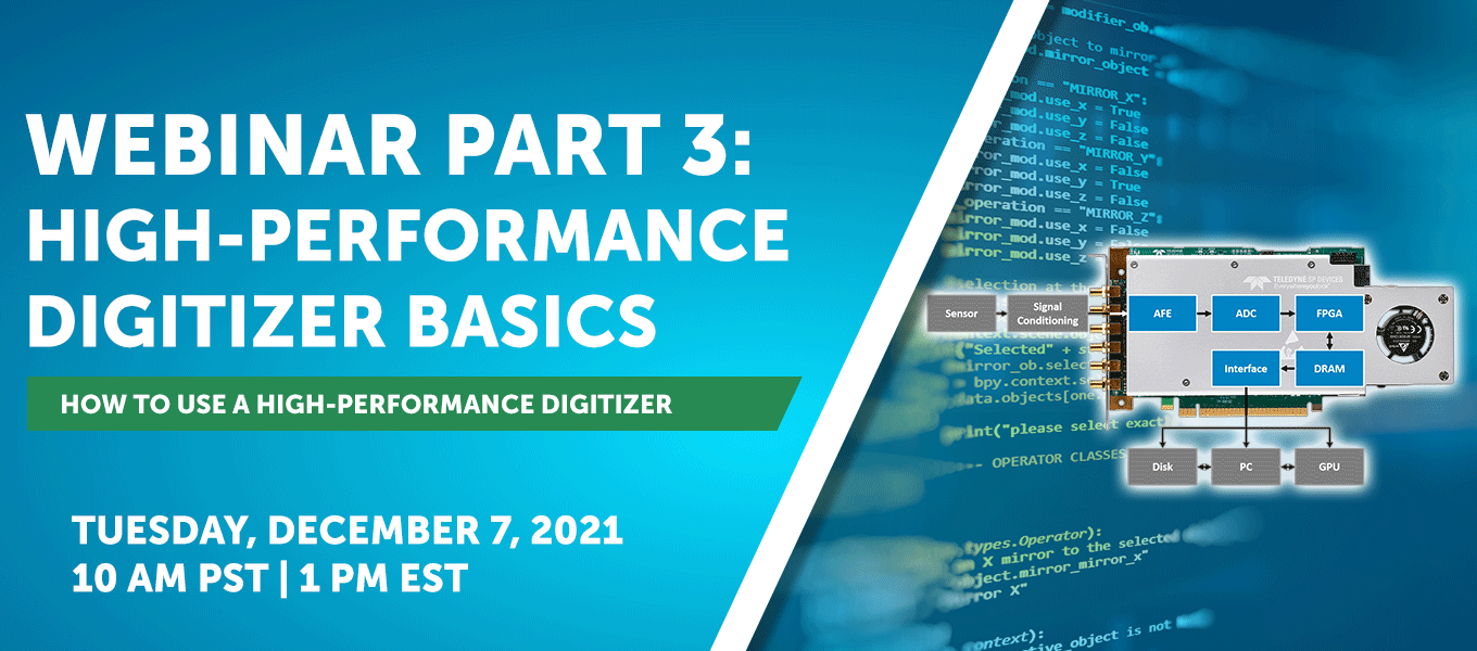 Newsletter - High-Performance Digitizer Webinar Basics Part 3