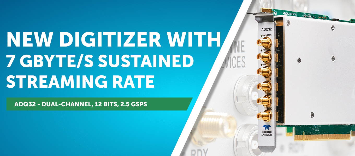 Newsletter - New Digitizer with 7 GByte/s Streaming Rate