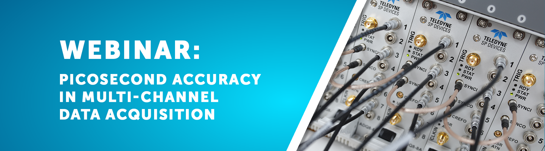 Newsletter - Webinar on Picosecond Accuracy in Multi-channel Data Acquisition